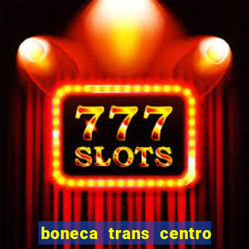 boneca trans centro de s o paulo capital e regi o skokka